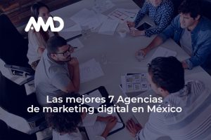 agencias de marketing en mexico