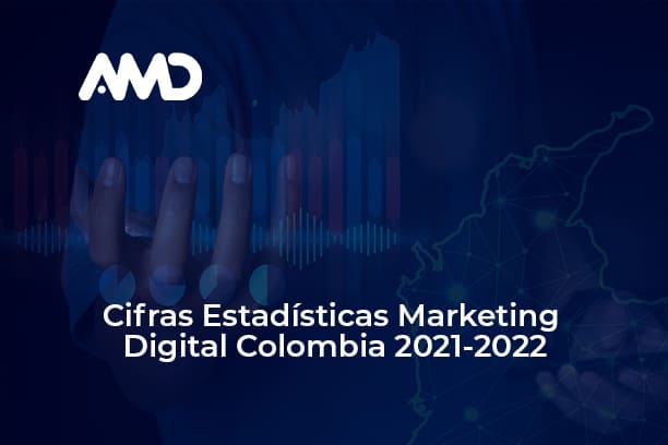 Estadísticas de la situación digital de colombia en el 2021-2022