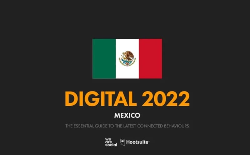 Estadisticas digitales en mexico 2022